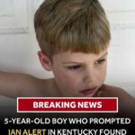 5-year-old boy who prompted IAN Alert in Kentucky found dead