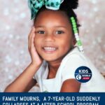 ‘She never came back home’: 7-year-old child dies after collapsing at after-school program