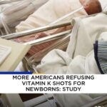 Study shows more Americans refusing vitamin K shots for newborns