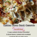 Chicken Bacon Ranch Casserole Recipe