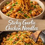 Sticky Garlic Chicken Noodles