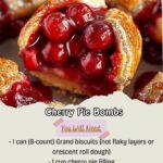 Cherry Pie Bombs Recipe