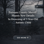 ST. ‘It’s a terrible thing’ | Putnam County sheriff shares details in drowning of 7-year-old Autistic child in Eatonton.