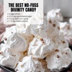 The BEST Divinity Candy