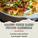 Loaded Twice Baked Potato Casserole