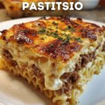 Greek Pastitsio Recipe (Authentic Greek Lasagna)