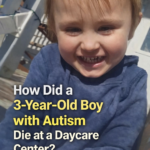 ST.Boy, 3, with Autism Lay Dead ‘for Hours’ at Daycare Owned by Former City Councilwoman, Mom Claims