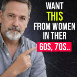 5 Things Men Want From a Woman After 60