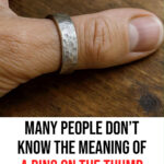 The hidden meaning behind thumb rings
